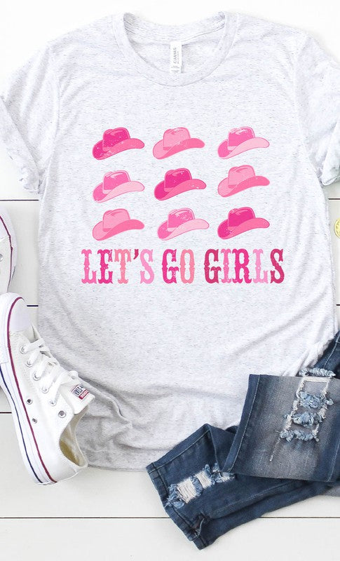 Lets Go Girls Cowgirl Hat Graphic Tee