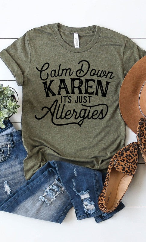 Calm Down Karen Graphic Tee